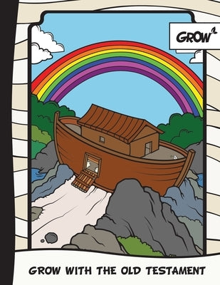 GROW with the Old Testament by Whitworth, Michael