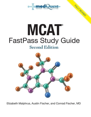 MCAT FastPass Study Guide, 2nd edition by Fischer, Austin