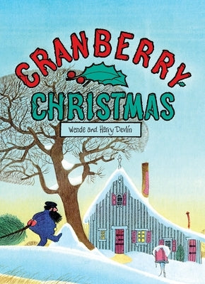 Cranberry Christmas by Devlin, Wende