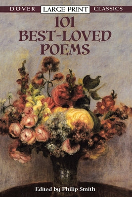101 Best-Loved Poems by Smith, Philip