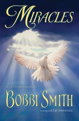 Miracles by Smith, Bobbi
