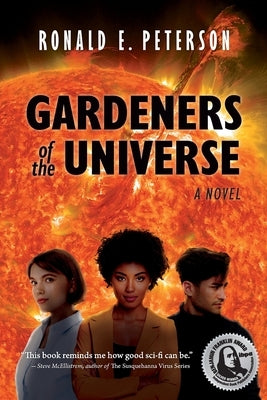 Gardeners of the Universe by Peterson, Ron