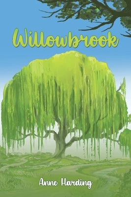 Willowbrook by Harding, Anne