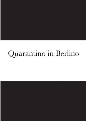 Quarantino in Berlino by 644-118-033