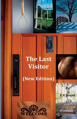 The Last Visitor (New Edition) by James, E. a.