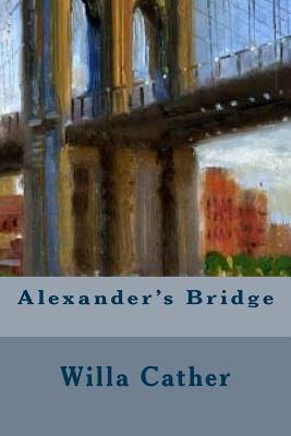 Alexander's Bridge by Orphan, Todd