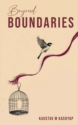 Beyond Boundaries by Kashyap, Kaustav M.