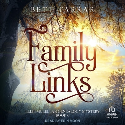 Family Links by Farrar, Beth
