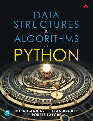 Data Structures & Algorithms in Python by Canning, John