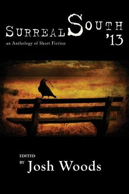 Surreal South '13 by Woods, Josh