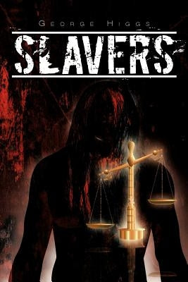 Slavers by Higgs, George