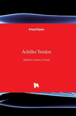 Achilles Tendon by Cretnik, Andrej