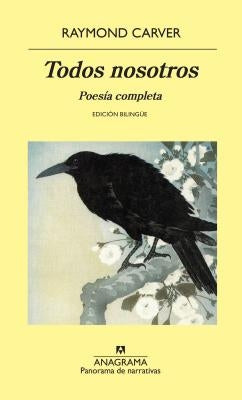 Todos Nosotros by Carver, Raymond