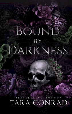 Bound by Darkness by Conrad, Tara