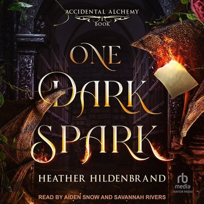 One Dark Spark by Hildenbrand, Heather