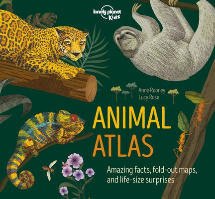 Lonely Planet Kids Animal Atlas 1 by Kids, Lonely Planet