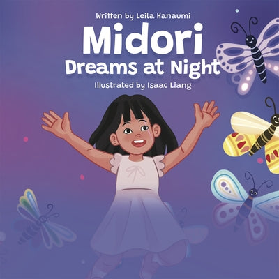 Midori Dreams at Night: The Midori Series by Hanaumi, Leila
