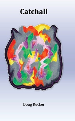 Catchall by Rucker, Doug