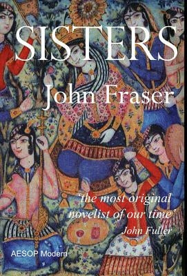 Sisters by Fraser, John
