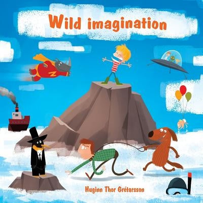 Wild imagination by Castellani, Andrea