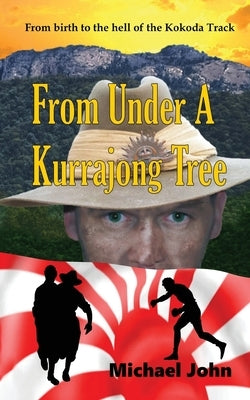 From Under a Kurrajong Tree by John, Michael