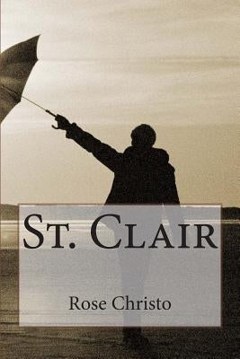 St. Clair by Christo, Rose