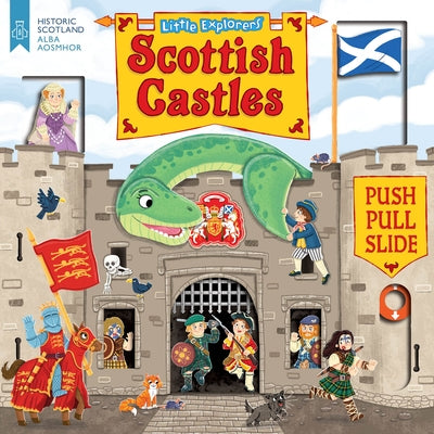 Little Explorers: Scottish Castles (Push, Pull and Slide) by Forshaw, Louise