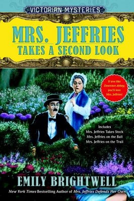 Mrs. Jeffries Takes a Second Look by Brightwell, Emily