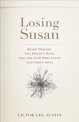 Losing Susan by Austin, Victor Lee