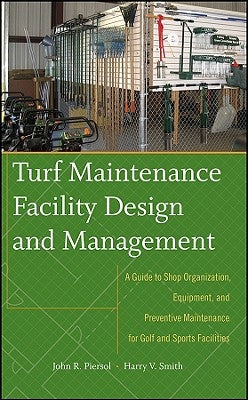 Turf Equipment Management by Piersol, John