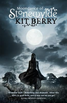Moondance at Stonewylde by Berry, Kit
