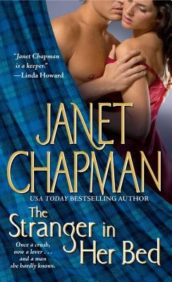 The Stranger in Her Bed by Chapman, Janet