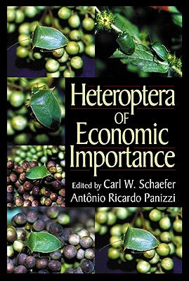 Heteroptera of Economic Importance by Schaefer, Carl W.