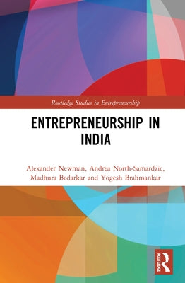 Entrepreneurship in India by Newman, Alexander