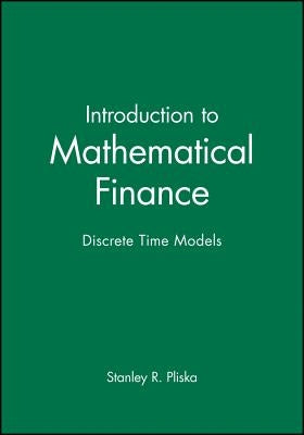 Introduction to Mathematical F by Pliska, Stanley R.