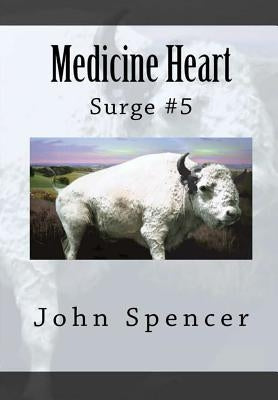 Medicine Heart by Spencer, John