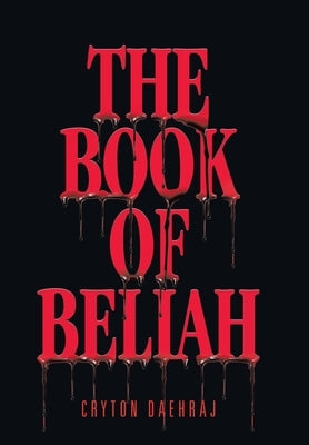 The Book of Beliah by Daehraj, Cryton