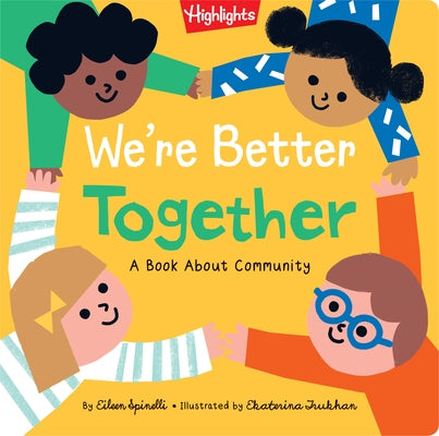 We're Better Together by Spinelli, Eileen