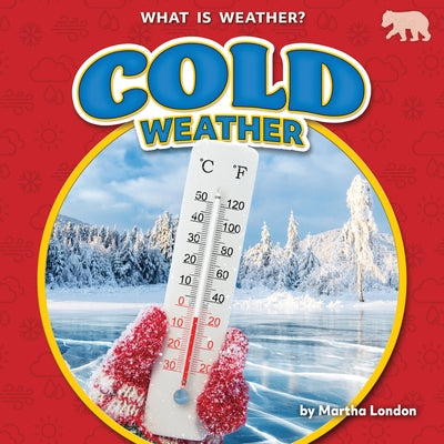 Cold Weather by London, Martha