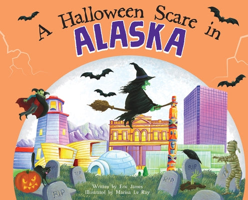 A Halloween Scare in Alaska by James, Eric