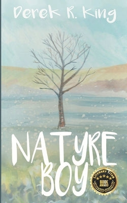 Natyre Boy by King, Derek R.