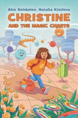 Christine and The Magic Charts by Kiseleva, Natalia
