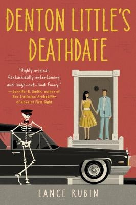 Denton Little's Deathdate by Rubin, Lance