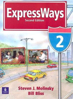 Expressways 2 by Molinsky, Steven J.