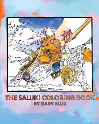 The Saluki Coloring Book by Ellis, Gary
