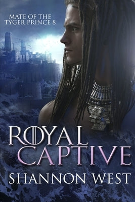 Royal Captive by West, Shannon