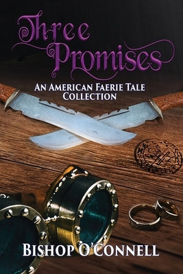 Three Promises by O'Connell, Bishop