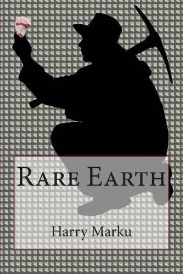 Rare Earth by Marku, Harry