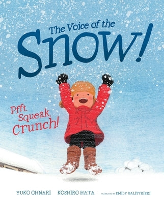 The Voice of the Snow by Ohnari, Yuko