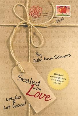 Sealed with Love by Somers, Julie Ann